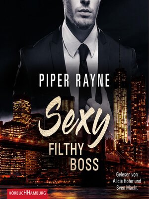 cover image of Sexy Filthy Boss (White Collar Brothers 1)